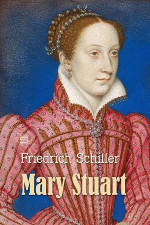 Cover of the book Mary Stuart by James Stephens