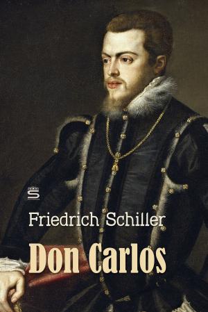 Cover of the book Don Carlos by Benedict Spinoza