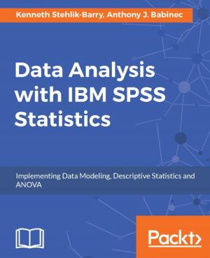 Cover of the book Data Analysis with IBM SPSS Statistics by Alexis Perrier, Giuseppe Ciaburro, V Kishore Ayyadevara