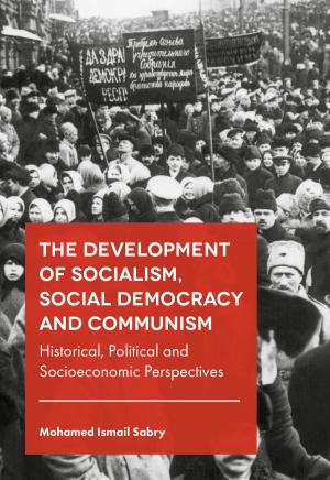 Cover of the book The Development of Socialism, Social Democracy and Communism by Katrin Tiidenberg
