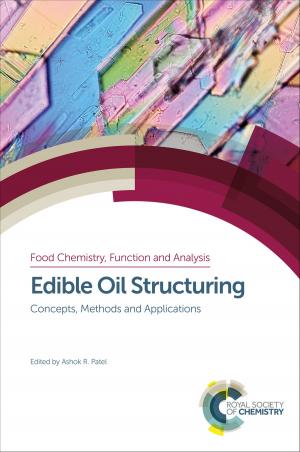 Cover of the book Edible Oil Structuring by Steve Hill, Irene Mueller-Harvey, Richard M Baker