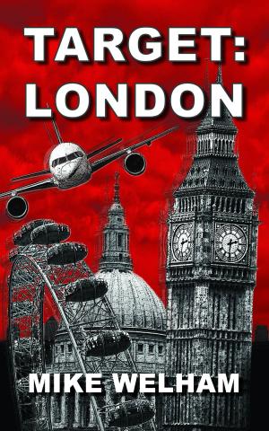 Cover of the book Target: London by Gianfranco Pereno