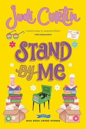 Cover of the book Stand By Me by Judi Curtin