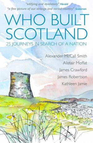 Book cover of Who Built Scotland