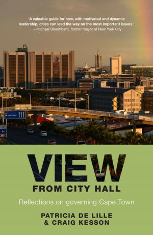 Cover of the book View from City Hall by Pieter du Toit