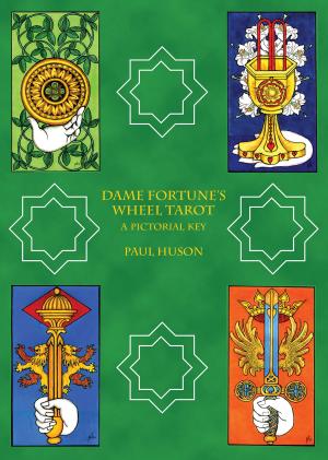 Cover of the book Dame Fortune's Wheel Tarot by S.A.Weor