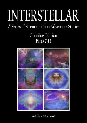Book cover of Interstellar – Omnibus Edition Parts 7-12