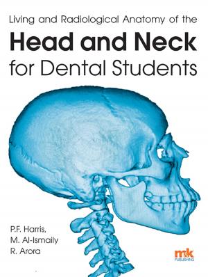 Cover of the book Living and radiological anatomy of the head and neck for dental students by Nicola Brooks
