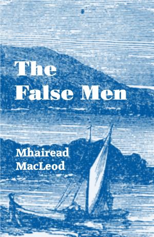 Cover of the book The False Men by Suzanne d'Corsey
