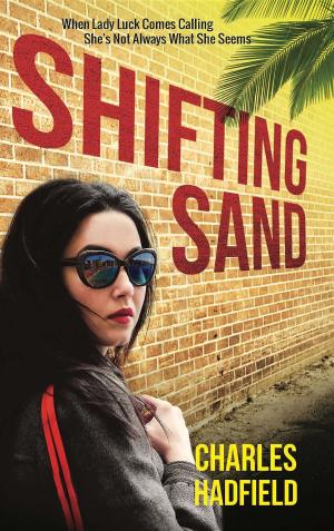 Cover of the book Shifting Sand by Wendy M. Wilson
