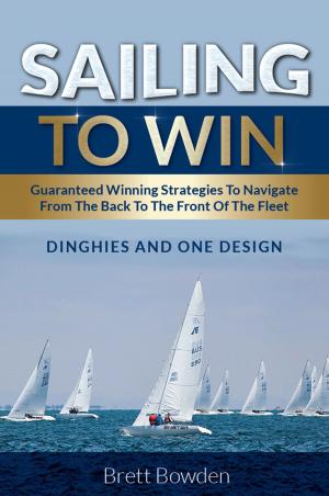 Cover of the book Sailing To Win by Sharon Jurd
