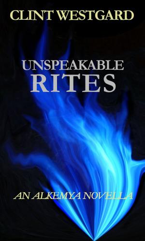 Cover of the book Unspeakable Rites by Cherie Reich, Catherine Stine, M. Pax, Christine Rains, Cathrina Constantine, River Fairchild, Julie Flanders, Gwen Gardner, M Gerrick, Graeme Ing