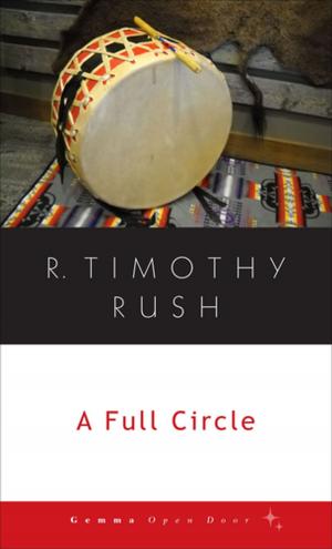 Cover of the book A Full Circle by John Bliss
