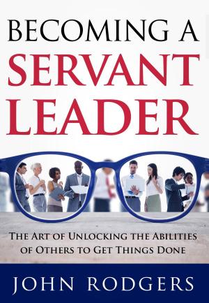 Cover of the book Becoming a Servant Leader by Marge Alley