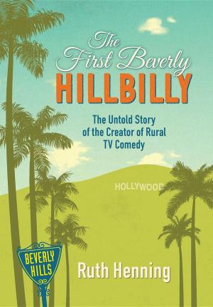 Cover of the book The First Beverly Hillbilly by Catherine Czerkawska