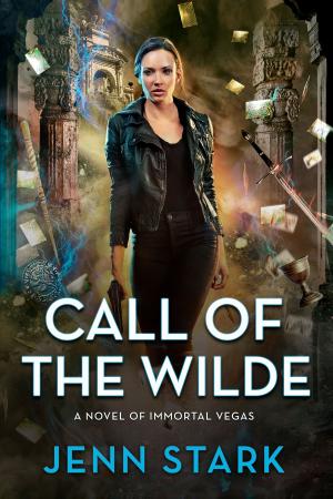 Cover of the book Call of the Wilde by Jenn Stark