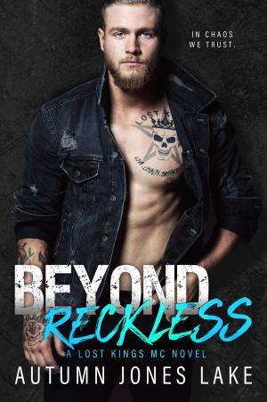 bigCover of the book Beyond Reckless: Teller's Story, Part One by 