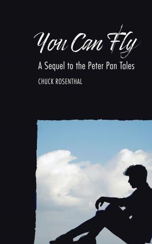 bigCover of the book You Can Fly: A Sequel to the Peter Pan Tales by 
