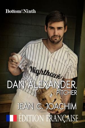 Cover of the book Dan Alexander, Pitcher (Édition Française) by Jean Joachim