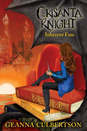 Cover of the book Crisanta Knight: Inherent Fate by Vanessa Fortenberry