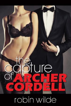 Cover of the book The Capture of Archer Cordell by Paul Moore