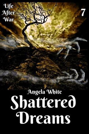 Book cover of Shattered Dreams Book Seven