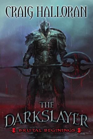 Book cover of The Darkslayer: Brutal Beginnings