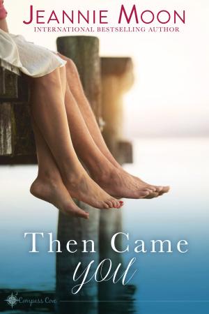 Cover of the book Then Came You by Megan Crane