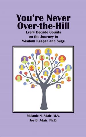 Book cover of You're Never Over-the-Hill
