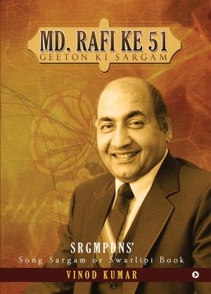 Cover of the book Md. Rafi ke 51 Geeton Ki sargam by Rajan Parulekar