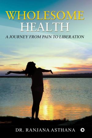 Cover of the book Wholesome Health by GAUTAM NARAYANAN