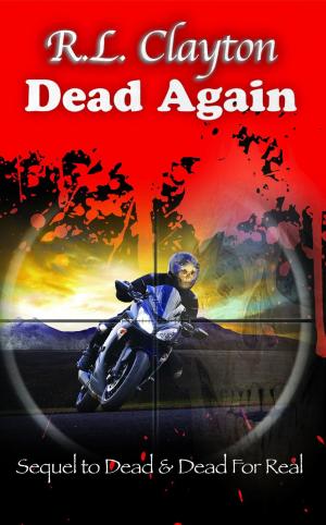 Cover of the book Dead Again by Chris Landau