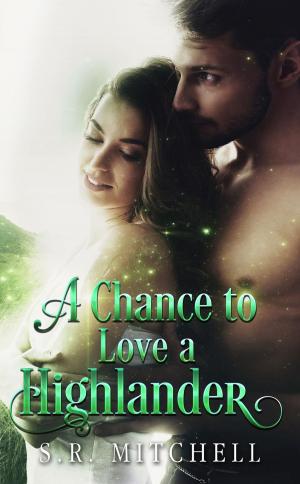 Book cover of A Chance to Love a Highlander