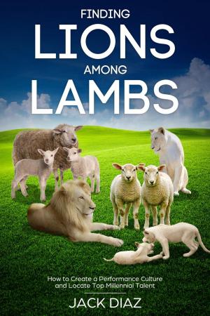 Cover of the book Finding Lions among Lambs by Anthony Morgan-Clark