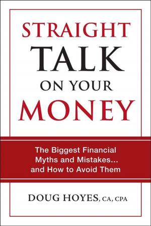 Cover of the book Straight Talk on Your Money by InCharge Debt Solutions