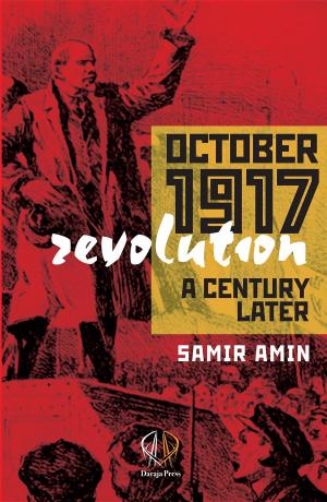 Cover of the book October 1917 Revolution by Scott Paul Frush
