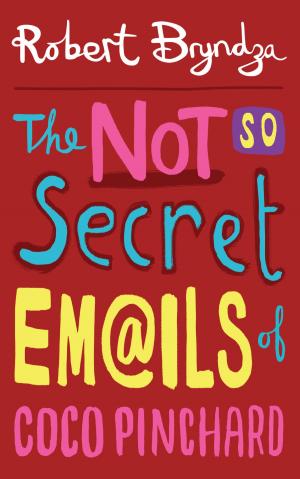 Book cover of The Not So Secret Emails of Coco Pinchard