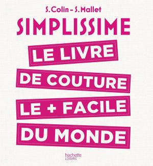 Cover of the book Simplissime - Couture by Didier Colin, Aurore Colin