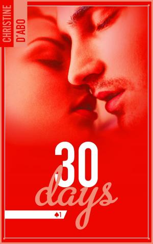 Cover of the book 30 Days by Jacinthe Canet