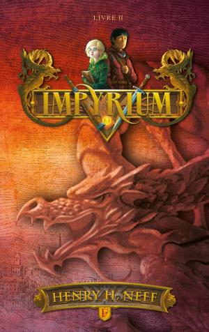 Cover of the book Impyrium, Livre II by Geneviève Guilbault