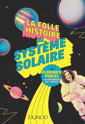 Cover of the book La folle histoire du système solaire by Enée Bussac