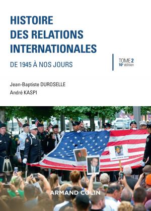 Cover of the book Histoire des relations internationales - 16e éd. by Jacqueline Russ, France Farago