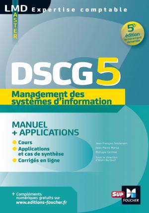 Cover of the book DSCG 5 - Management des systèmes d'information Manuel et applications 5e édition by Jean-François Soutenain, Christophe Torset, Alain Burlaud