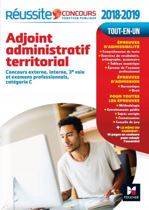 Cover of the book Réussite Concours Adjoint administratif territorial 2017 - 2018 N°14 by Jean-François Soutenain, Christophe Torset, Alain Burlaud