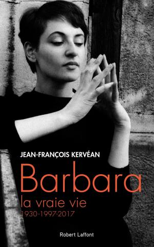 Cover of the book Barbara, la vraie vie by Jean-Marc de LA SABLIÈRE