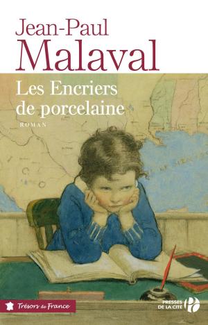 Cover of the book Les encriers de porcelaine by Jean-Michel THIBAUX