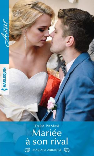 Cover of the book Mariée à son rival by Lauren Hawkeye