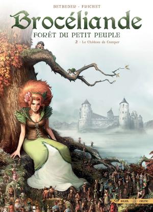 Cover of the book Brocéliande T02 by David Gaughan