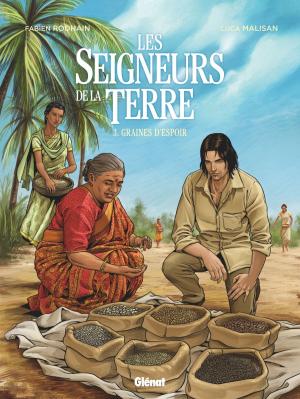 Cover of the book Les Seigneurs de la terre - Tome 03 by Jean-Yves Mitton