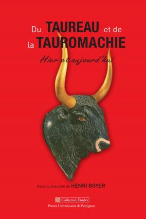 Cover of the book Du taureau et de la tauromachie by Collectif